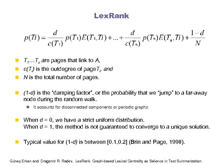 Lex. Rank n T 1…Tn are pages that link to A, n c(Ti) is