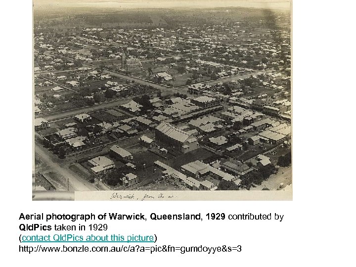 Aerial photograph of Warwick, Queensland, 1929 contributed by Qld. Pics taken in 1929 (contact