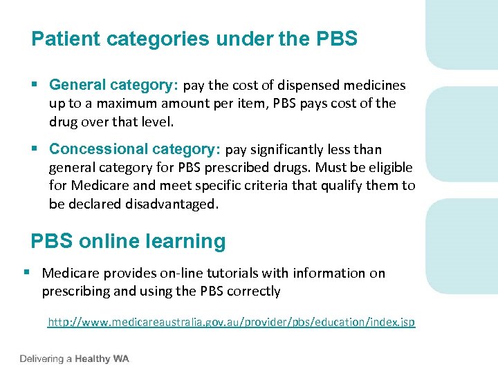 Patient categories under the PBS § General category: pay the cost of dispensed medicines