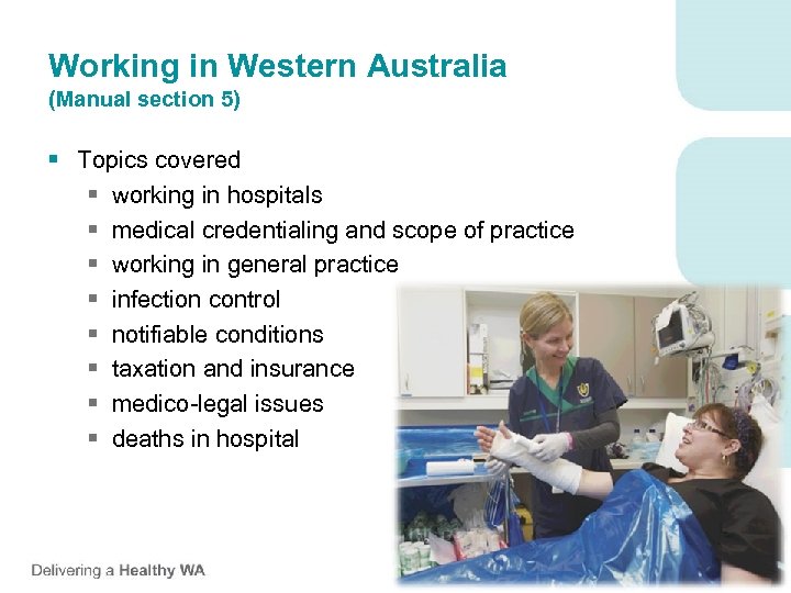Working in Western Australia (Manual section 5) § Topics covered § working in hospitals