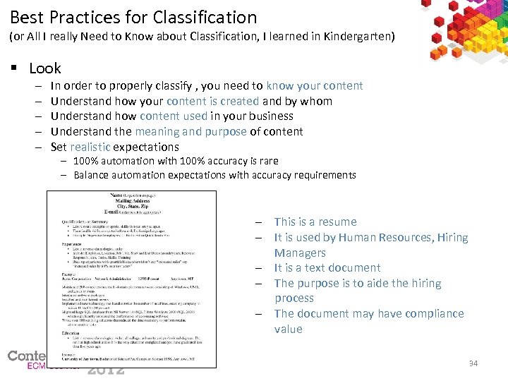 Best Practices for Classification (or All I really Need to Know about Classification, I