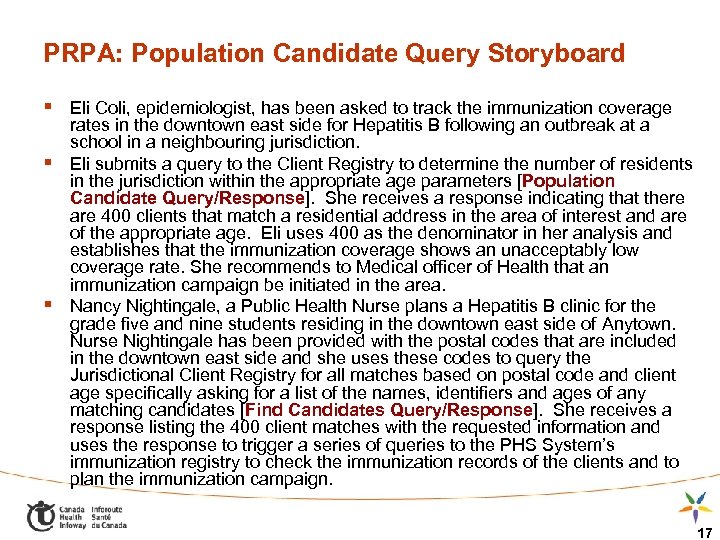 PRPA: Population Candidate Query Storyboard § Eli Coli, epidemiologist, has been asked to track