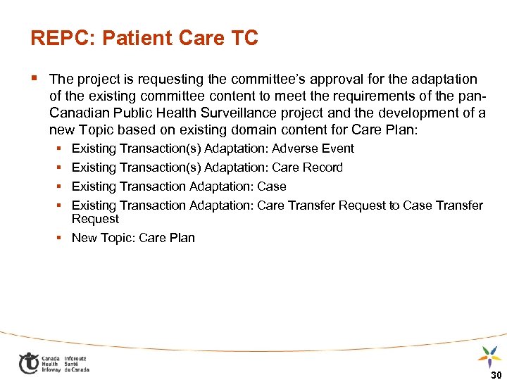 REPC: Patient Care TC § The project is requesting the committee’s approval for the