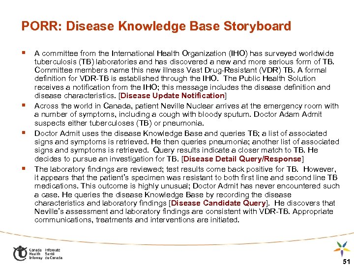 PORR: Disease Knowledge Base Storyboard § A committee from the International Health Organization (IHO)