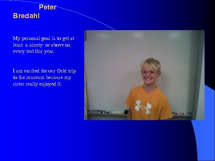 Peter Bredahl My personal goal is to get at least a ninety or above