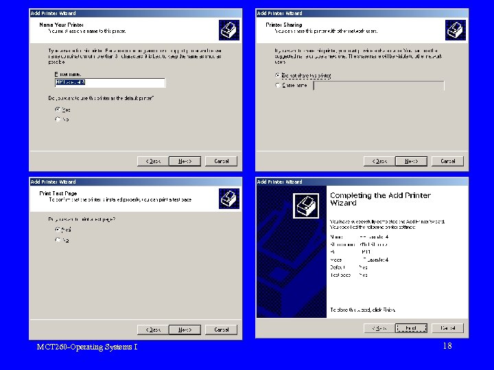 MCT 260 -Operating Systems I 18 