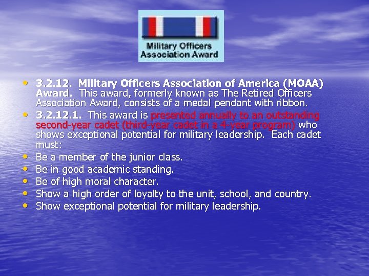 • 3. 2. 12. Military Officers Association of America (MOAA) • • •