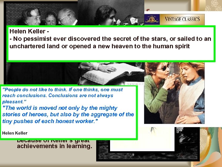 Chapter 14 The Age of Reform Did You Know? Helen Keller - - No