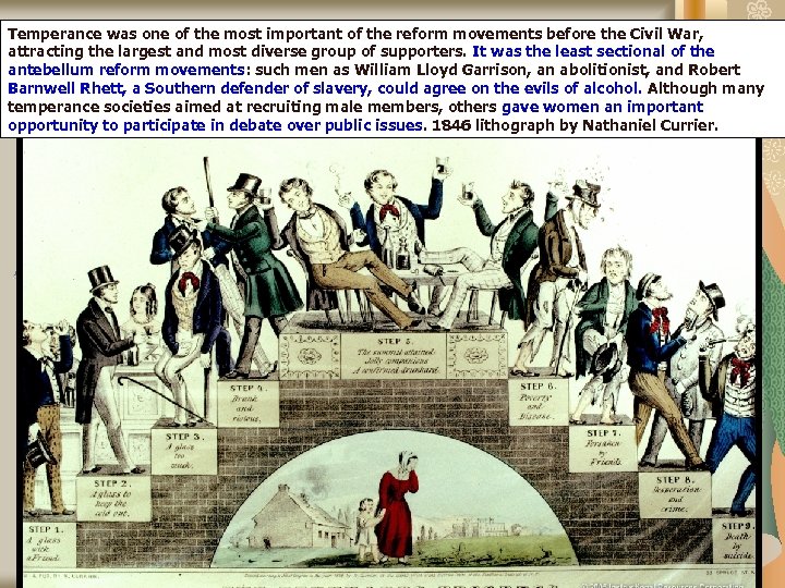 Temperance was one of the most important of the reform movements before the Civil