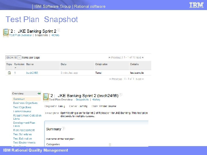 IBM Software Group | Rational software Test Plan Snapshot IBM Rational Quality Management 