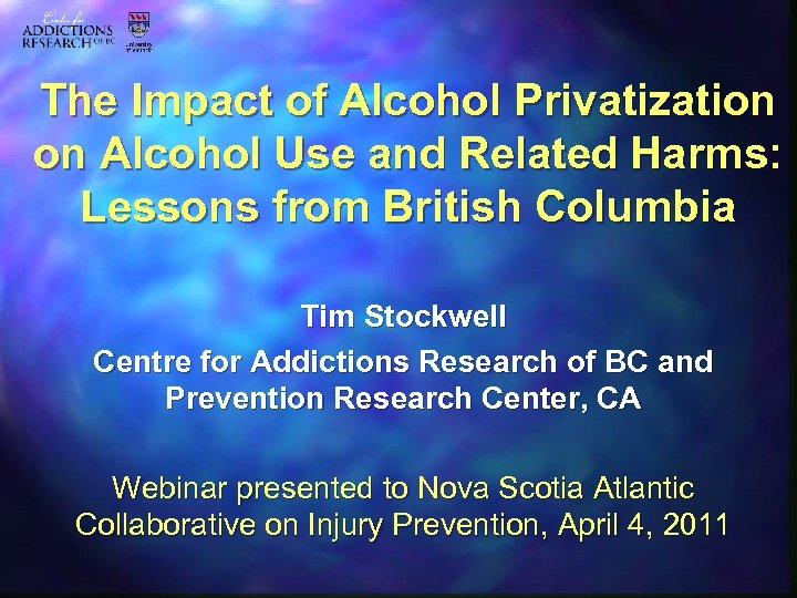 The Impact of Alcohol Privatization on Alcohol Use and Related Harms: Lessons from British