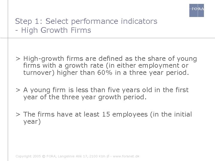 Step 1: Select performance indicators - High Growth Firms > High-growth firms are defined