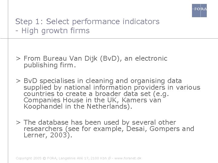 Step 1: Select performance indicators - High growtn firms > From Bureau Van Dijk