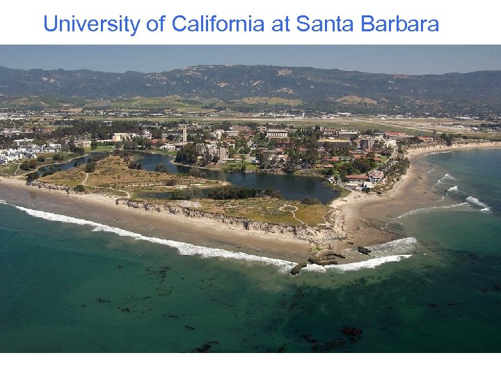 University of California at Santa Barbara 