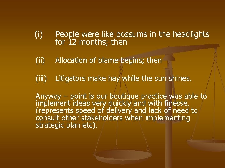(i) People were like possums in the headlights for 12 months; then (ii) Allocation