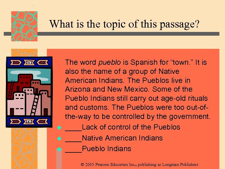 What is the topic of this passage? u u u The word pueblo is