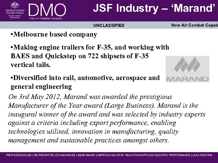  JSF Industry – ‘Marand’ UNCLASSIFIED New Air Combat Capab • Melbourne based company