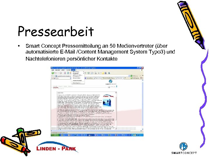 Pressearbeit • Smart Concept Pressemitteilung an 50 Medienvertreter (über automatisierte E-Mail /Content Management System