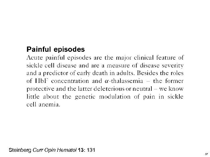 Steinberg Curr Opin Hematol 13: 131 37 