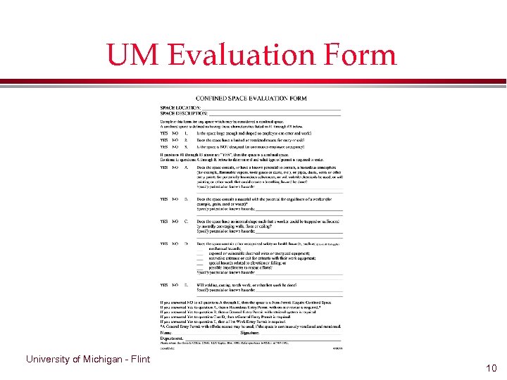 UM Evaluation Form University of Michigan - Flint 10 