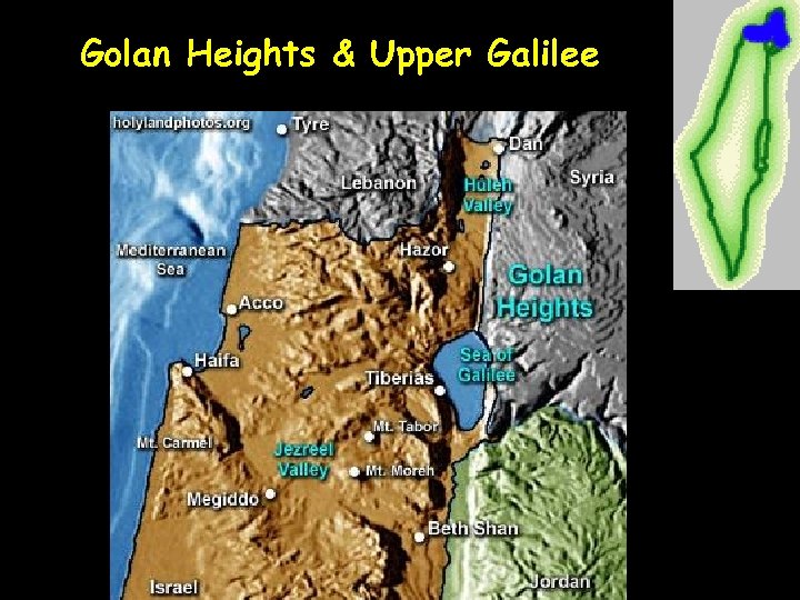 Golan Heights & Upper Galilee 