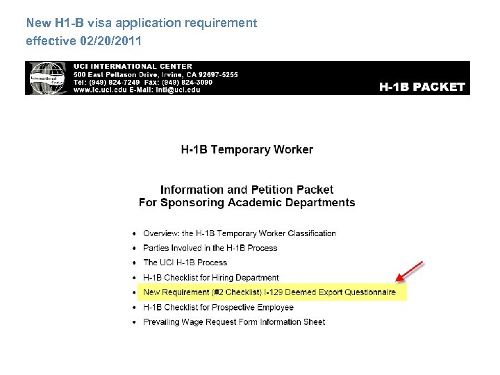 New H 1 -B visa application requirement effective 02/20/2011 