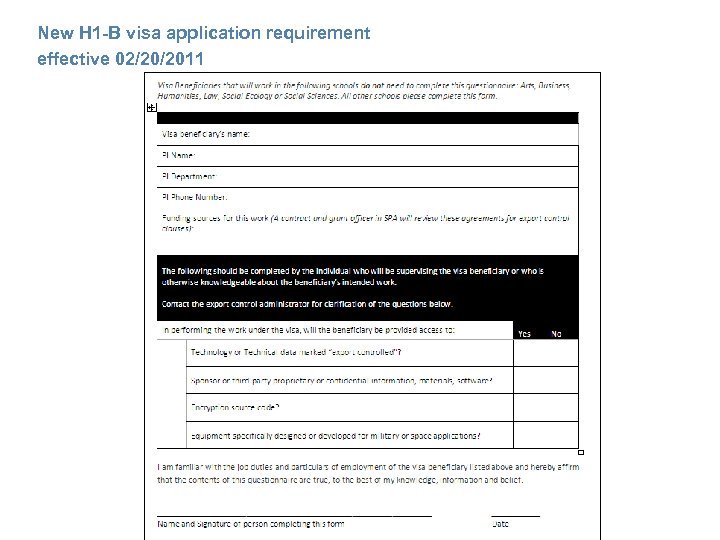 New H 1 -B visa application requirement effective 02/20/2011 