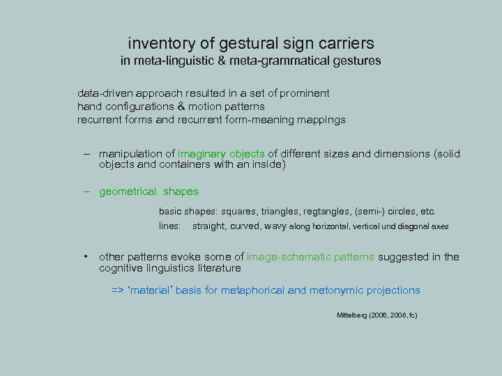 inventory of gestural sign carriers in meta-linguistic & meta-grammatical gestures data-driven approach resulted in