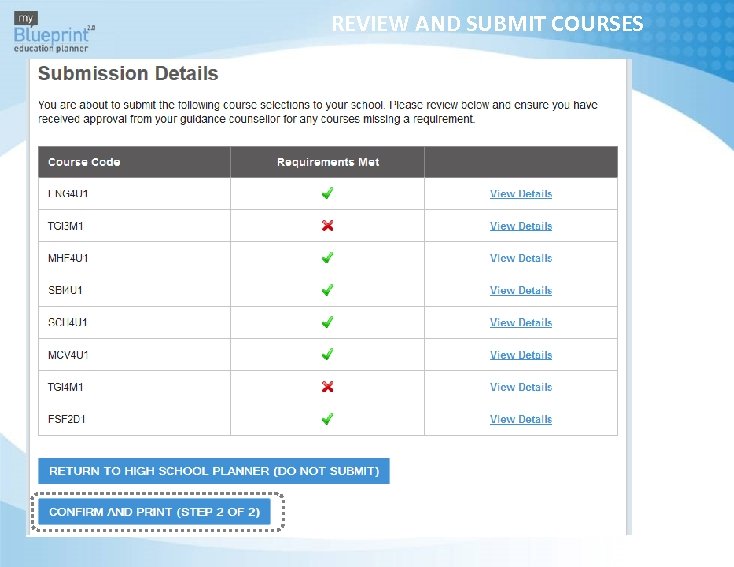REVIEW AND SUBMIT COURSES 