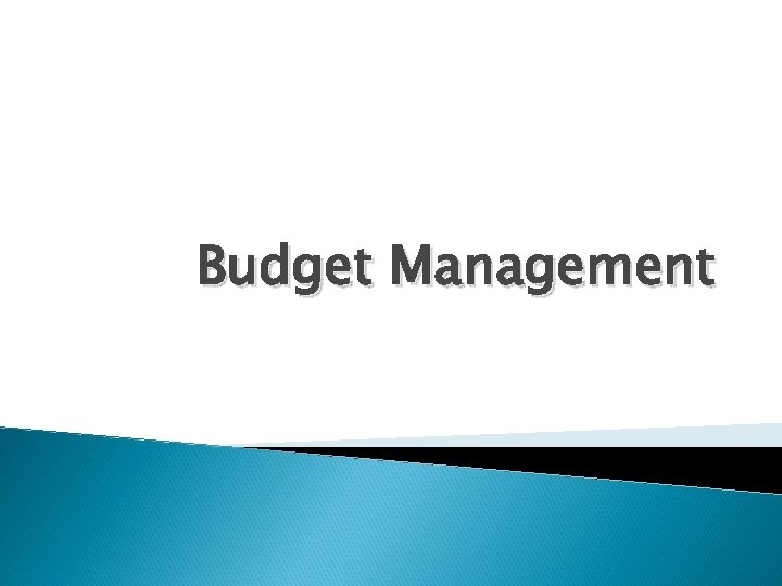 Budget Management 