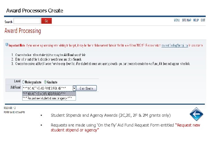Award Processors Create § Student Stipends and Agency Awards (2 C, 2 E, 2