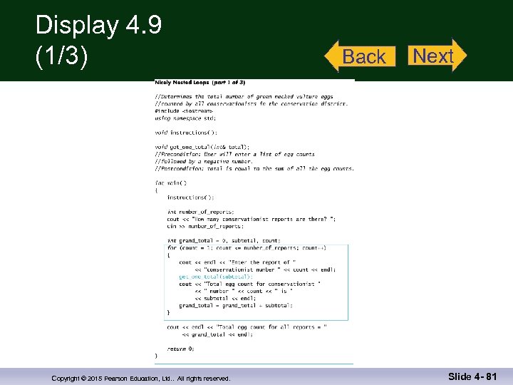 Display 4. 9 (1/3) Copyright © 2015 Pearson Education, Ltd. . All rights reserved.