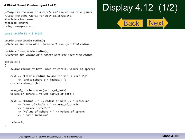 Display 4. 12 (1/2) Back Copyright © 2015 Pearson Education, Ltd. . All rights