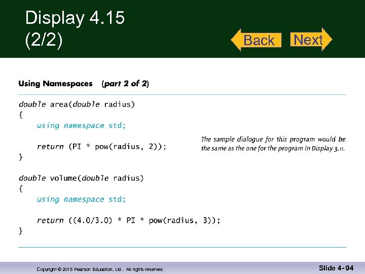 Display 4. 15 (2/2) Copyright © 2015 Pearson Education, Ltd. . All rights reserved.