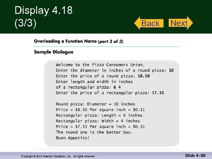 Display 4. 18 (3/3) Copyright © 2015 Pearson Education, Ltd. . All rights reserved.