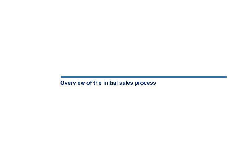 Overview of the initial sales process 