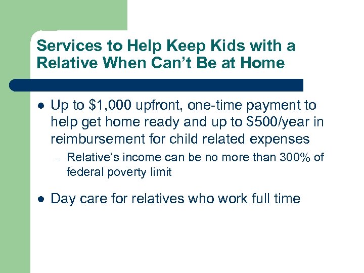 Services to Help Keep Kids with a Relative When Can’t Be at Home l