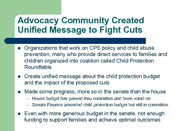 Advocacy Community Created Unified Message to Fight Cuts l Organizations that work on CPS