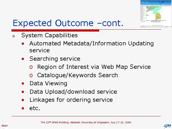 Expected Outcome –cont. o System Capabilities • Automated Metadata/Information Updating service • Searching service