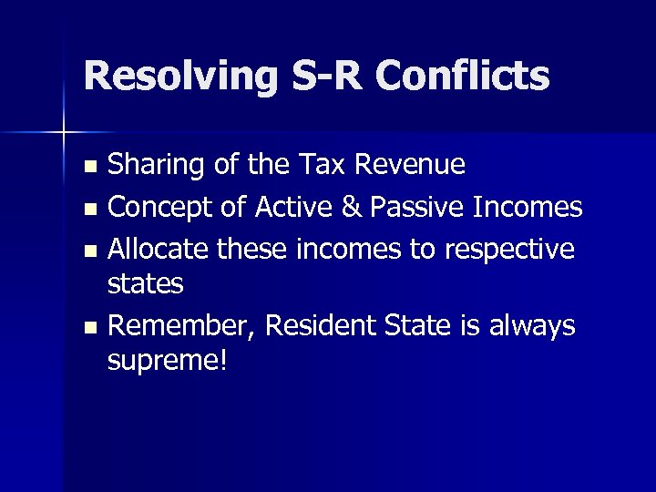 Resolving S-R Conflicts Sharing of the Tax Revenue n Concept of Active & Passive