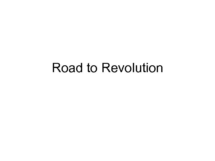 Road to Revolution 