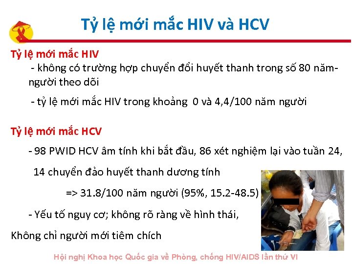 Tỷ lệ mới mắc HIV và HCV Tỷ lệ mới mắc HIV - không