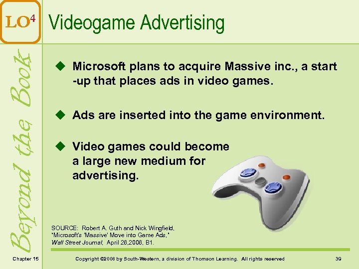 Beyond the Book LO 4 Videogame Advertising Chapter 15 u Microsoft plans to acquire