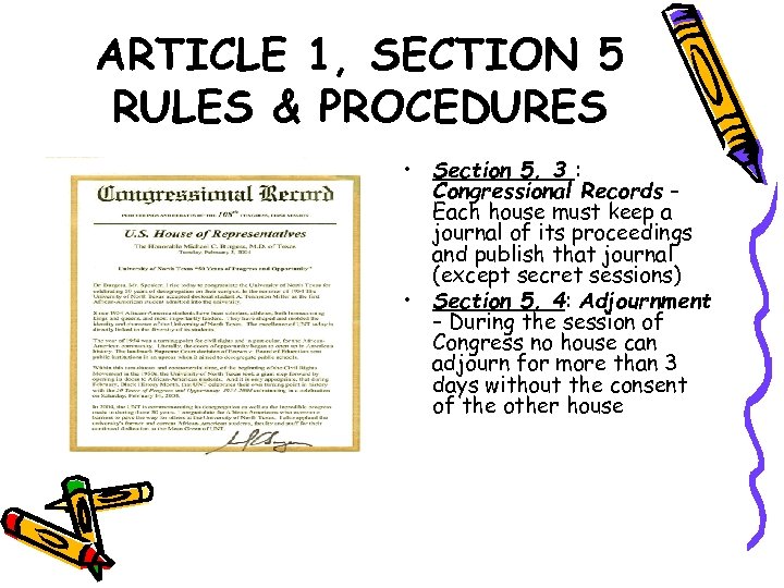 ARTICLE 1, SECTION 5 RULES & PROCEDURES • Section 5, 3 : Congressional Records