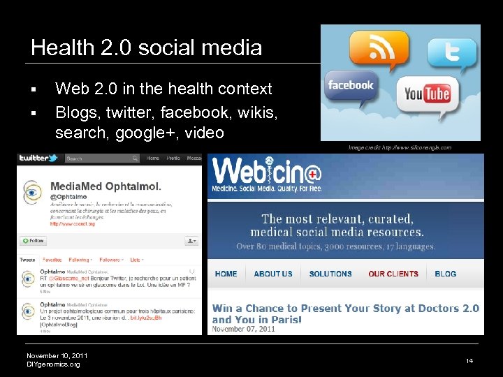 Health 2. 0 social media § § Web 2. 0 in the health context