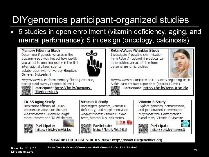 DIYgenomics participant-organized studies § 6 studies in open enrollment (vitamin deficiency, aging, and mental
