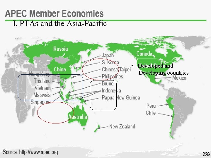 I. PTAs and the Asia-Pacific • Developed and Developing countries 