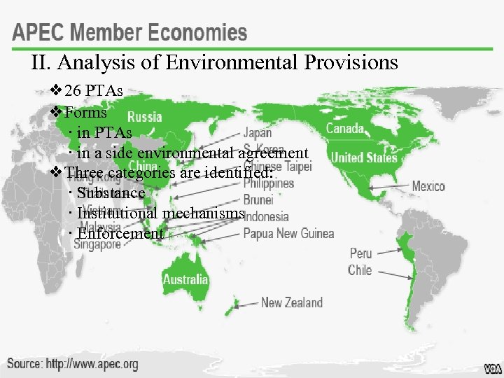 II. Analysis of Environmental Provisions ❖ 26 PTAs ❖Forms ∙ in PTAs ∙ in
