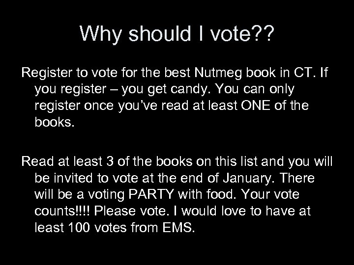 Why should I vote? ? Register to vote for the best Nutmeg book in