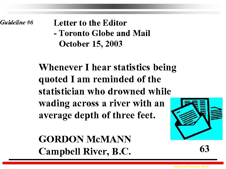 Guideline #6 Letter to the Editor - Toronto Globe and Mail October 15, 2003